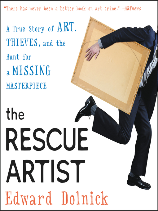 Title details for The Rescue Artist by Edward Dolnick - Available